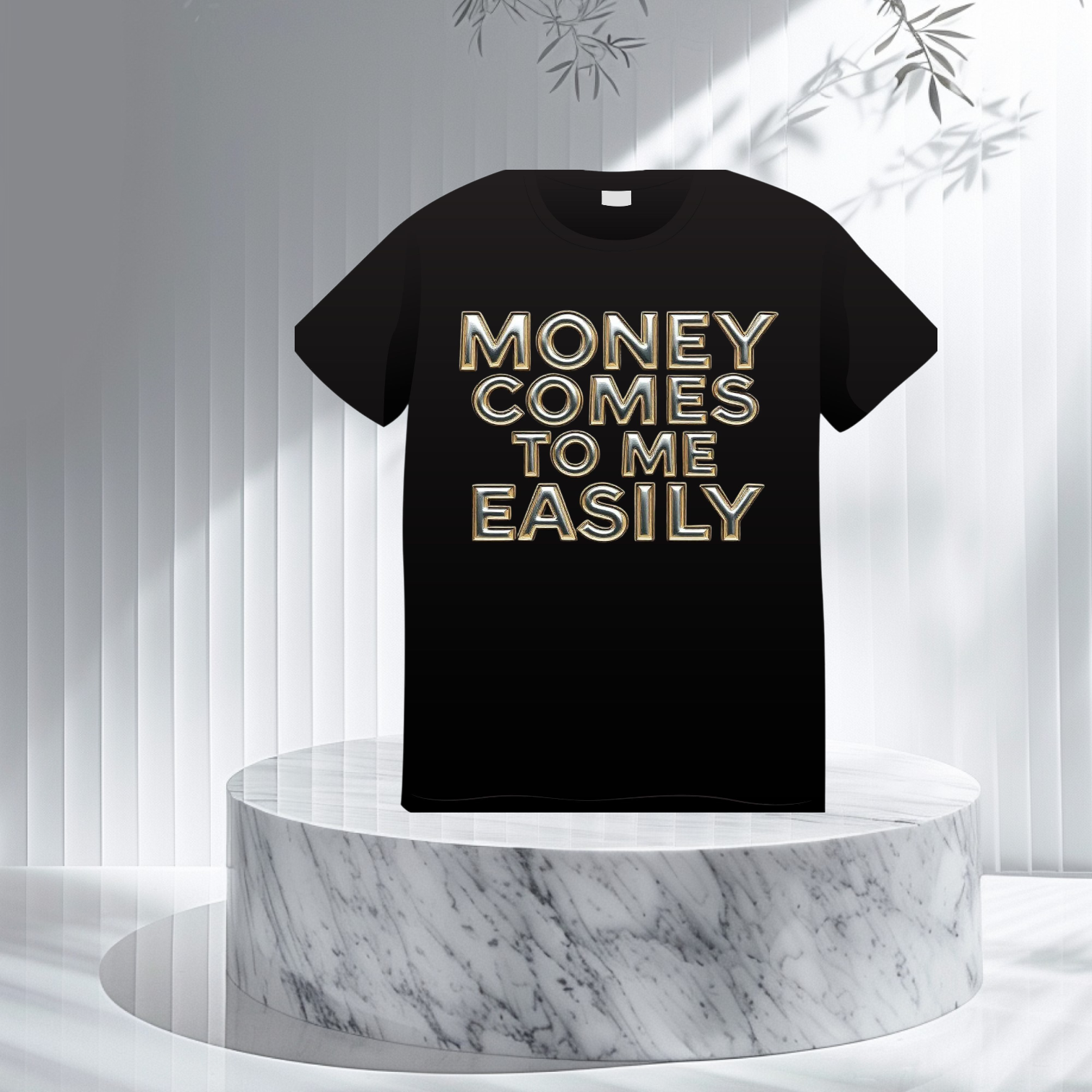Money Comes to me Easily t-shirt